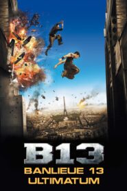 Banlieue 13 – Ultimatum