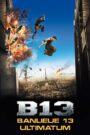 Banlieue 13 – Ultimatum